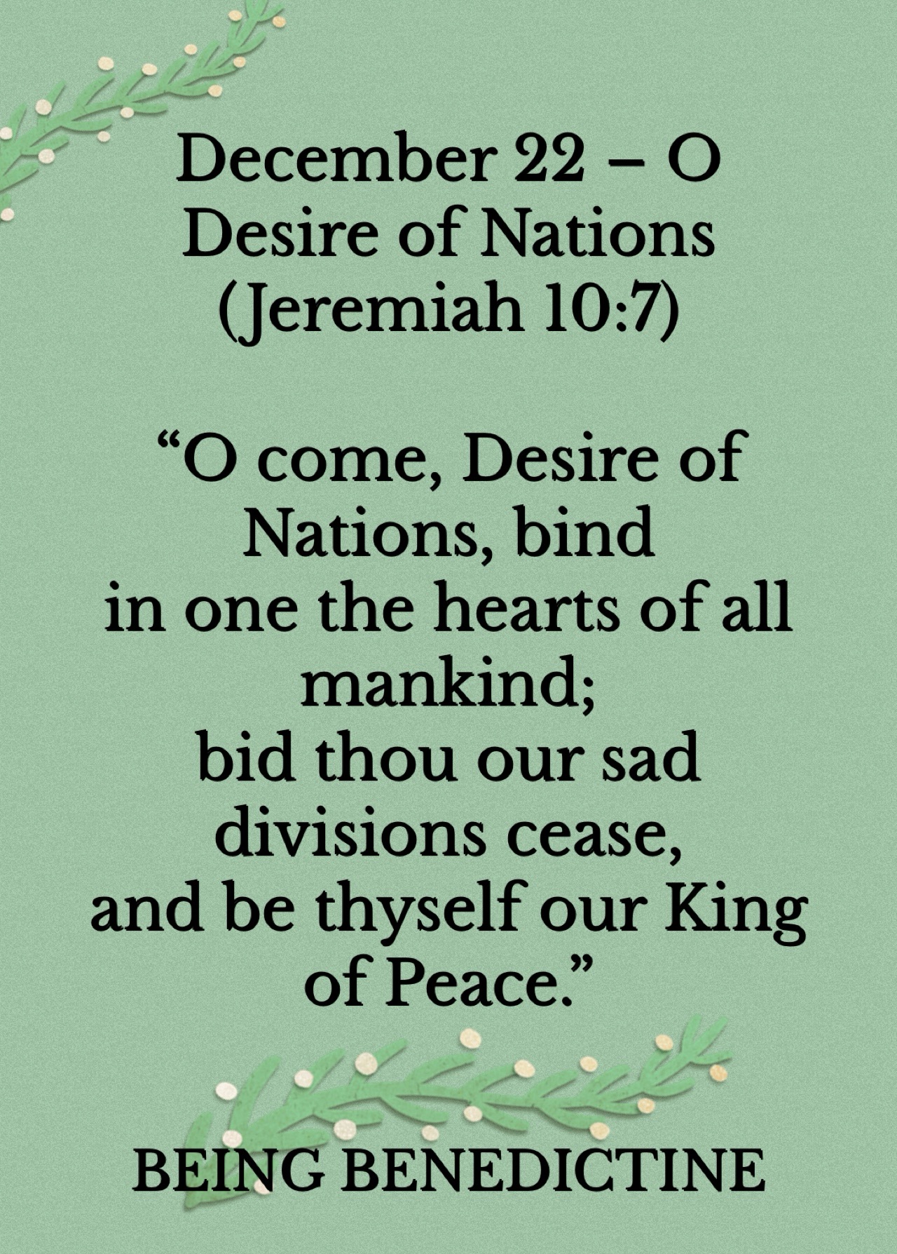 O Antiphons: O Come, O Come, Emmanuel! – Being Benedictine